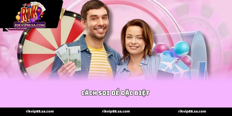 Cách soi đề đặc biệt bằng bí thuật bắt chạm đề  