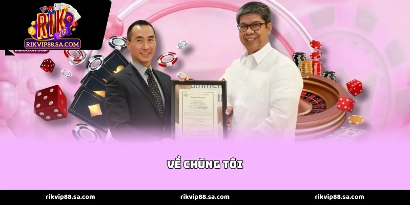 Về chúng tôi - Sứ mệnh kiến tạo sân chơi thượng lưu đẳng cấp